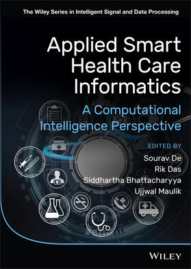 De / Das / Bhattacharyya |  Applied Smart Health Care Informatics | Buch |  Sack Fachmedien