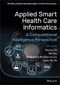 De / Das / Bhattacharyya |  Applied Smart Health Care Informatics | eBook | Sack Fachmedien