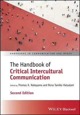 Nakayama / Halualani | The Handbook of Critical Intercultural Communication | Buch | 978-1-119-74539-6 | sack.de