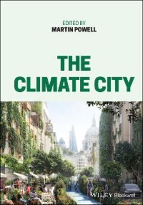 Powell |  The Climate City | eBook | Sack Fachmedien