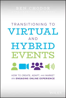 Chodor | Transitioning to Virtual and Hybrid Events | Buch | 978-1-119-74717-8 | sack.de