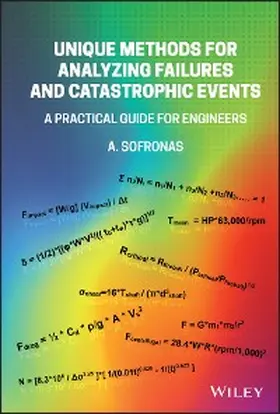 Sofronas |  Unique Methods for Analyzing Failures and Catastrophic Events | eBook | Sack Fachmedien