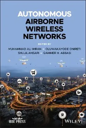 Imran / Onireti / Ansari |  Autonomous Airborne Wireless Networks | eBook | Sack Fachmedien