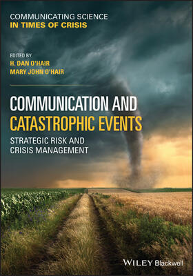 O'Hair | Communication and Catastrophic Events | Buch | 978-1-119-75181-6 | sack.de
