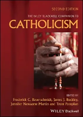 Bauerschmidt / Buckley / Martin |  The Wiley Blackwell Companion to Catholicism | eBook | Sack Fachmedien