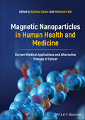 Caizer / Rai |  Magnetic Nanoparticles in Human Health and Medicine | Buch |  Sack Fachmedien