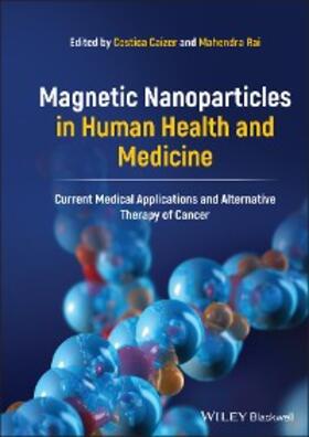 Caizer / Rai | Magnetic Nanoparticles in Human Health and Medicine | E-Book | www.sack.de