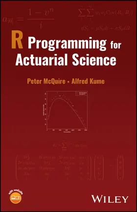 McQuire / Kume |  R Programming for Actuarial Science | Buch |  Sack Fachmedien