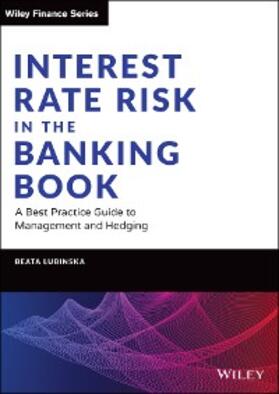 Lubinska |  Interest Rate Risk in the Banking Book | eBook | Sack Fachmedien