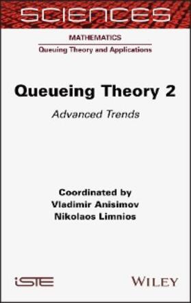 Anisimov / Limnios |  Queueing Theory 2 | eBook | Sack Fachmedien