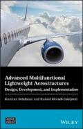 Behdinan / Moradi-Dastjerdi |  Advanced Multifunctional Lightweight Aerostructures | eBook | Sack Fachmedien