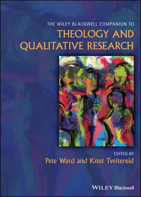 Ward / Tveitereid |  Wiley Blackwell Companion to Qualitative Research and Theology | Buch |  Sack Fachmedien