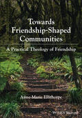 Ellithorpe |  Towards Friendship-Shaped Communities | Buch |  Sack Fachmedien