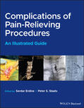 Erdine / Staats |  Complications of Pain-Relieving Procedures | Buch |  Sack Fachmedien