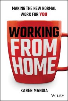 Mangia |  Working From Home | eBook | Sack Fachmedien