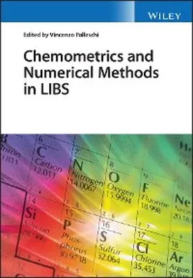 Palleschi |  Chemometrics and Numerical Methods in LIBS | eBook | Sack Fachmedien