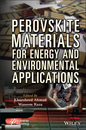 Ahmad / Raza | Perovskite Materials for Energy and Environmental Applications | Buch | 978-1-119-76027-6 | sack.de