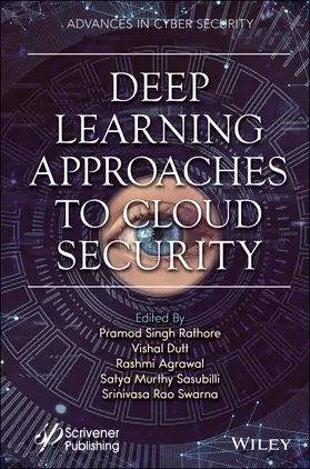 Rathore / Dutt / Agrawal |  Deep Learning Approaches to Cloud Security | Buch |  Sack Fachmedien