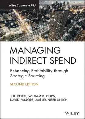 Payne / Dorn / Pastore |  Managing Indirect Spend | Buch |  Sack Fachmedien