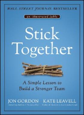 Gordon / Leavell |  Stick Together | eBook | Sack Fachmedien