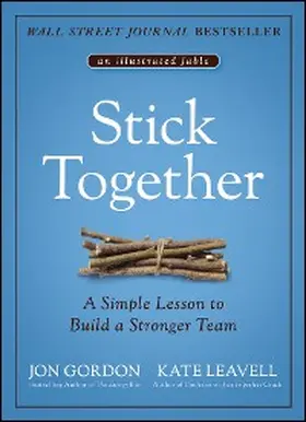 Gordon / Leavell |  Stick Together | eBook | Sack Fachmedien