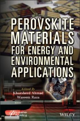 Ahmad / Raza | Perovskite Materials for Energy and Environmental Applications | E-Book | sack.de