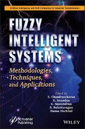 Chandrasekaran / Anandan / Suseendran |  Fuzzy Intelligent Systems | eBook | Sack Fachmedien