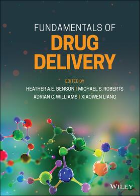 Benson / Roberts / Williams |  Fundamentals of Drug Delivery | Buch |  Sack Fachmedien