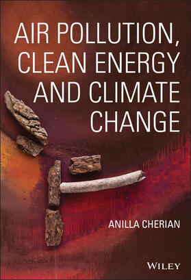 Cherian |  Air Pollution, Clean Energy and Climate Change | Buch |  Sack Fachmedien