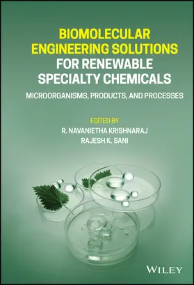 Krishnaraj / Sani | Biomolecular Engineering Solutions for Renewable Specialty Chemicals | Buch | 978-1-119-77192-0 | sack.de