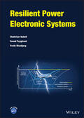 Kaboli / Peyghami / Blaabjerg |  Resilient Power Electronic Systems | Buch |  Sack Fachmedien