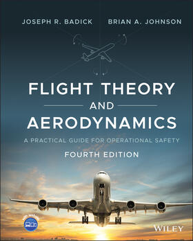 Badick / Johnson | Flight Theory and Aerodynamics | Buch | 978-1-119-77239-2 | sack.de