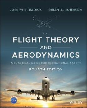 Badick / Johnson |  Flight Theory and Aerodynamics | eBook | Sack Fachmedien