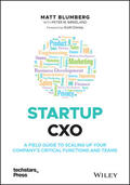 Blumberg / Birkeland |  Startup CXO | Buch |  Sack Fachmedien