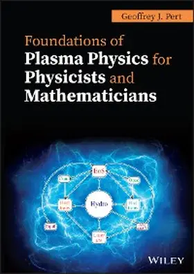 Pert | Foundations of Plasma Physics for Physicists and Mathematicians | E-Book | www.sack.de