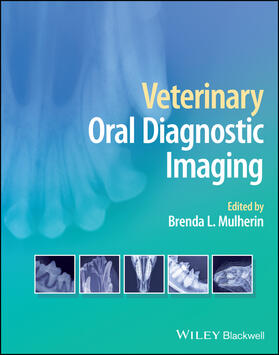 Mulherin | Veterinary Oral Diagnostic Imaging | Buch | 978-1-119-78050-2 | sack.de