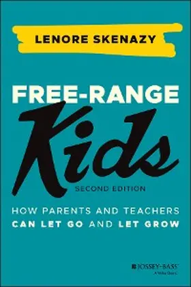 Skenazy | Free-Range Kids | E-Book | www.sack.de