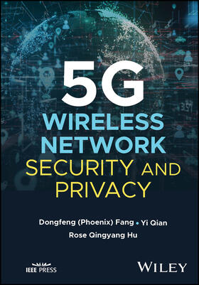 Fang / Qian / Hu |  5g Wireless Network Security and Privacy | Buch |  Sack Fachmedien