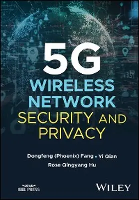 Fang / Qian / Hu |  5G Wireless Network Security and Privacy | eBook | Sack Fachmedien