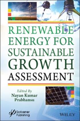 Kumar / Prabhansu |  Renewable Energy for Sustainable Growth Assessment | eBook | Sack Fachmedien