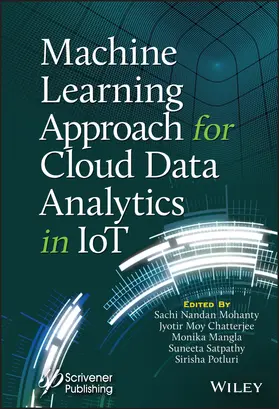 Mohanty / Chatterjee / Mangla | Machine Learning Approach for Cloud Data Analytics in Iot | Buch | 978-1-119-78580-4 | sack.de