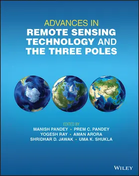 Pandey / Ray / Arora |  Advances in Remote Sensing Technology and the Three Poles | Buch |  Sack Fachmedien