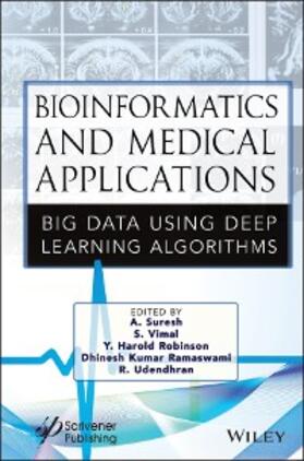 Suresh / Vimal / Robinson | Bioinformatics and Medical Applications | E-Book | sack.de