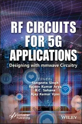 Singh / Arya / Sahana |  RF Circuits for 5G Applications | eBook | Sack Fachmedien