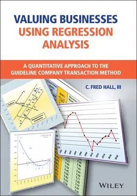 Hall |  Valuing Businesses Using Regression Analysis | Buch |  Sack Fachmedien