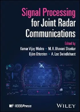 Mishra / Shankar / Ottersten |  Signal Processing for Joint Radar Communications | eBook | Sack Fachmedien