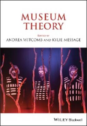 Witcomb / Message |  Museum Theory | eBook | Sack Fachmedien