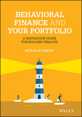 Pompian |  Behavioral Finance and Your Portfolio | Buch |  Sack Fachmedien