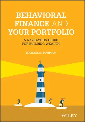 Pompian |  Behavioral Finance and Your Portfolio | Buch |  Sack Fachmedien