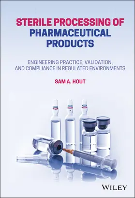 Hout | Sterile Processing of Pharmaceutical Products | Buch | 978-1-119-80232-7 | www.sack.de